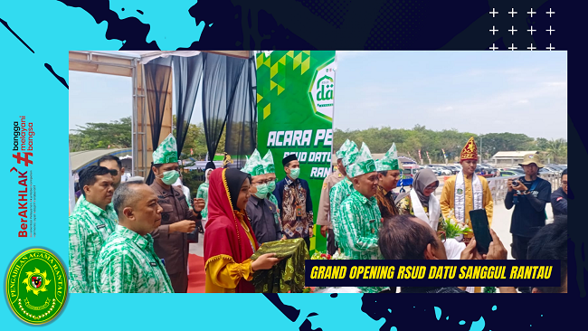 Grand Opening RSUD Datu Sanggul Rantau
