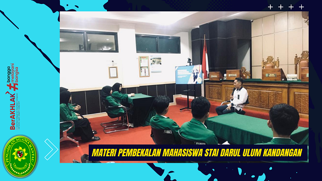 Materi Pembekalan Mahasiswa STAI Darul Ulum Kandangan