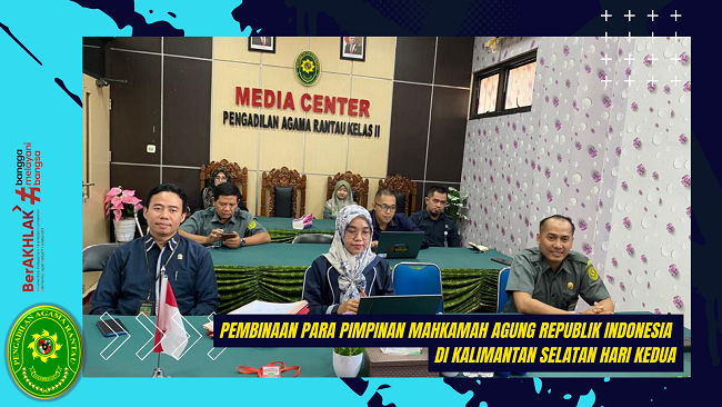 Pembinaan Para Pimpinan Mahkamah Agung Republik Indonesia di Kalimantan Selatan Hari Kedua