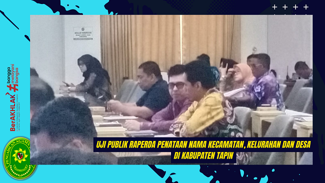 Uji Publik Raperda Penataan Nama Kecamatan Kelurahan dan Desa di Kabupaten Tapin
