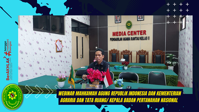 Webinar Mahkamah Agung Republik Indonesia dan Kementerian Agraria dan Tata Ruang Kepala Badan Pertanahan Nasional